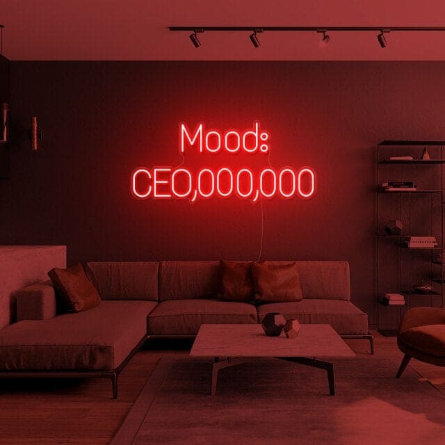 Mood CEO,000 Neon Sign