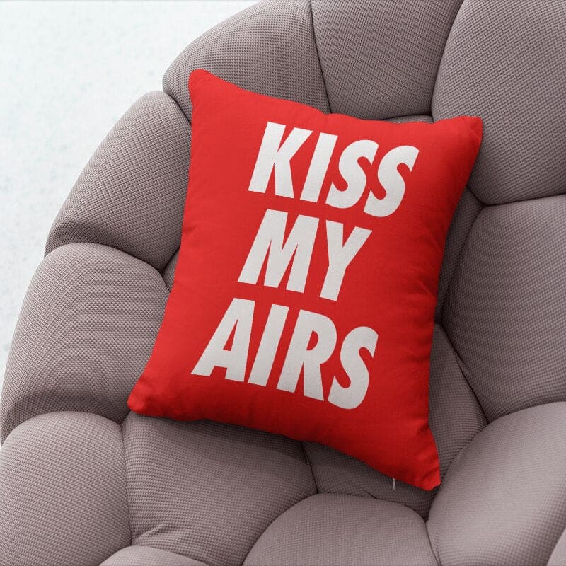 Kiss My Airs Square Cushion